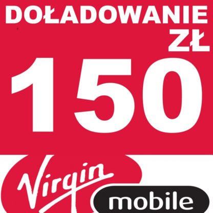 Tanie Doładowanie Virgin Mobile 150 zł online